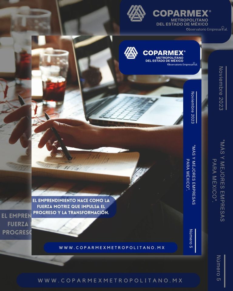 Revista COPARMEX Metropolitano “Observatorio Empresarial”. Edición 05